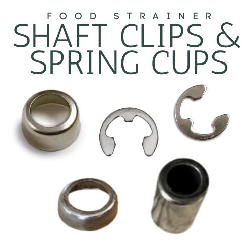 Food Strainer Shaft Clips & Spring Cups